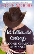 Her Billionaire Cowboy'S Second Chance Romance