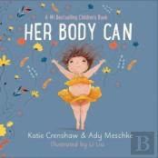 Her Body Can