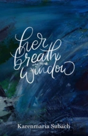 Her Breath On The Window