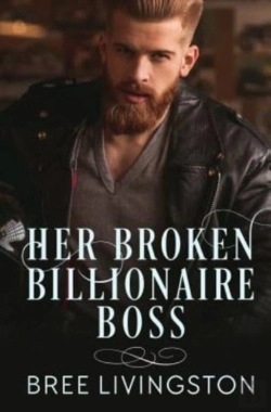 Bertrand.pt - Her Broken Billionaire Boss: A Clean Bil