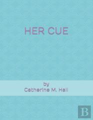 Her Cue
