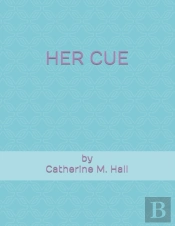 Her Cue