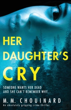 Bertrand.pt - Her Daughter'S Cry: An Absolutely Grippi