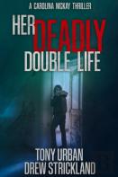 Her Deadly Double Life