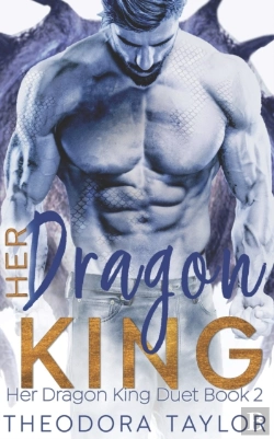 Bertrand.pt - Her Dragon King (Her Dragon King Duet Book 2)