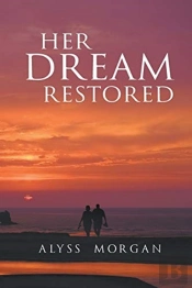 Her Dream Restored