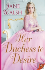 Her Duchess To Desire