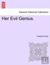 Her Evil Genius.