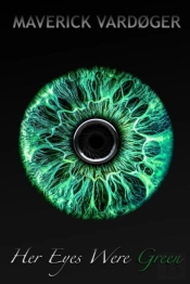 Her Eyes Were Green