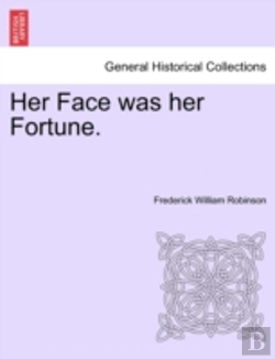 Bertrand.pt - Her Face Was Her Fortune.