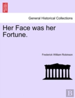 Bertrand.pt - Her Face Was Her Fortune.