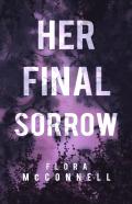 Her Final Sorrow