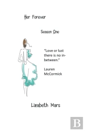 Her Forever, Season One