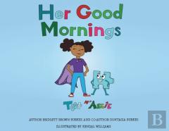 Her Good Mornings