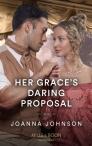 Her Grace'S Daring Proposal