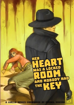 Bertrand.pt - Her Heart Was A Locked Room, And Nobody Had The Key