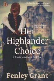 Her Highlander Choice: A Time Travel Rom