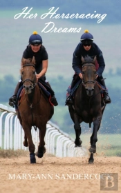 Her Horseracing Dreams