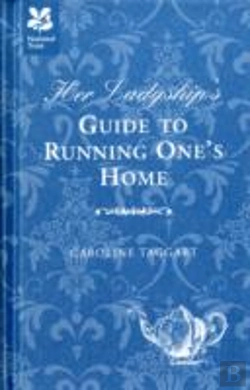 Bertrand.pt - Her Ladyship'S Guide To Running One'S Home