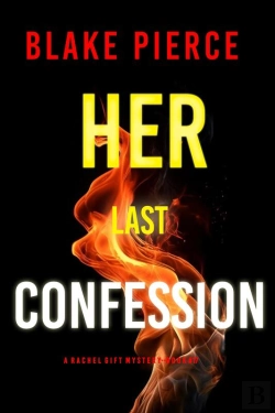 Bertrand.pt - Her Last Confession (A Rachel Gift Fbi Suspense Thriller—Book 17)