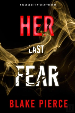 Bertrand.pt - Her Last Fear (A Rachel Gift Fbi Suspense Thriller—Book 4)