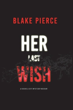 Bertrand.pt - Her Last Wish (A Rachel Gift Fbi Suspense Thriller-Book 1)
