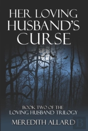 Her Loving Husband'S Curse