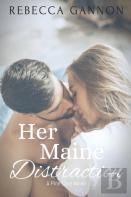 Her Maine Distraction