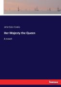 Her Majesty The Queen