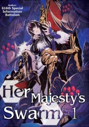 Her Majesty'S Swarm: Volume 1