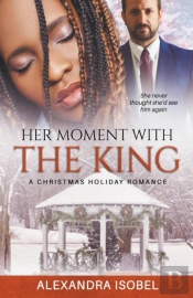 Her Moment With The King