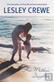 Her Mother'S Daughter