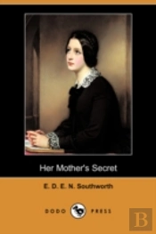 Her Mother'S Secret (Dodo Press)