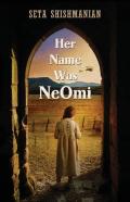 Her Name Was Neomi