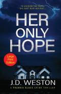 Her Only Hope