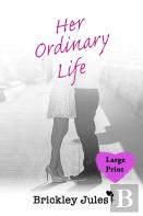 Her Ordinary Life