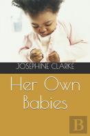 Her Own Babies