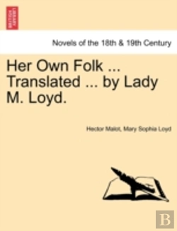 Bertrand.pt - Her Own Folk ... Translated ... By Lady