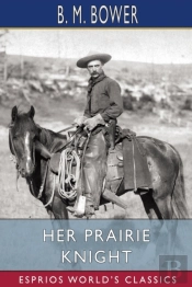 Her Prairie Knight  Esprios Classics