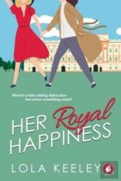 Her Royal Happiness