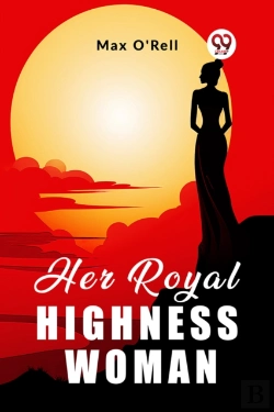 Bertrand.pt - Her Royal Highness Woman (Edition2023)