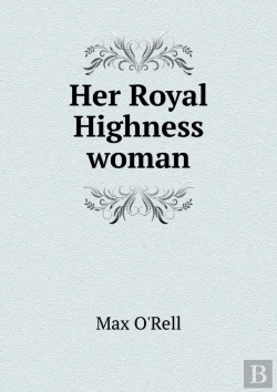 Bertrand.pt - Her Royal Highness Woman