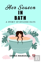 Her Season In Batha Story Of Bygone Days (Edition2023)