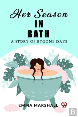 Bertrand.pt - Her Season In Batha Story Of Bygone Days (Edition2023)