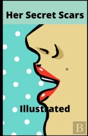 Her Secret Scars Illustrated