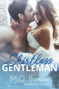 Bertrand.pt - Her Shirtless Gentleman: Gentleman Series Book 1