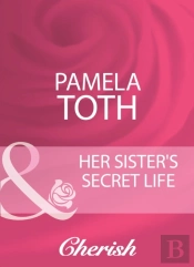 Her Sister'S Secret Life