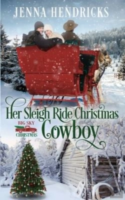 Bertrand.pt - Her Sleigh Ride Christmas Cowboy
