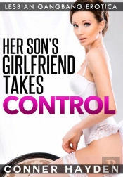 Her Son'S Girlfriend Takes Control