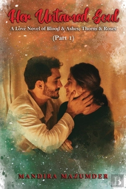 Bertrand.pt - Her Untamed Soul (Part 1)